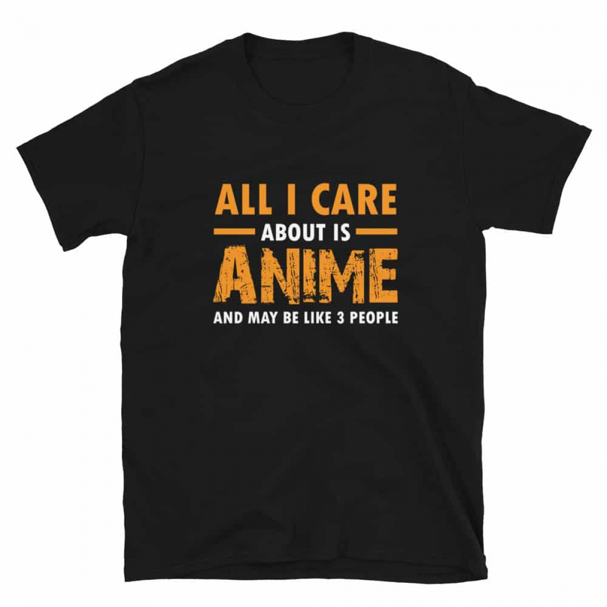 Shop All I Care about is Anime T-shirt anime 2