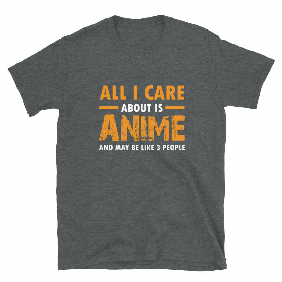 Shop All I Care about is Anime T-shirt anime 3